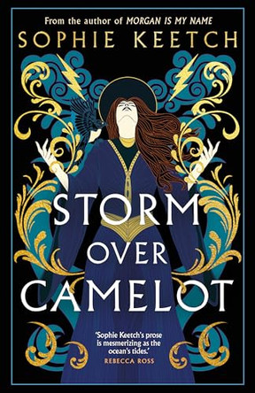 Storm Over Camelot by Sophie Keetch 9780861547029