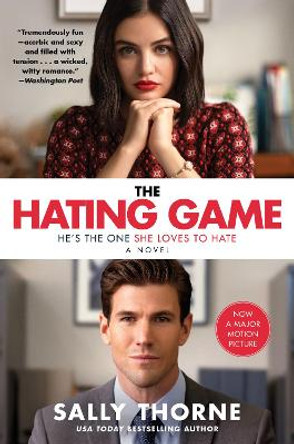 The Hating Game [Movie Tie-In] by Sally Thorne