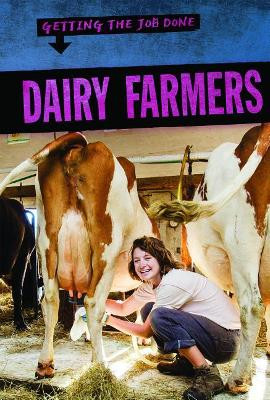 Dairy Farmers by Elizabeth Krajnik 9781725301283