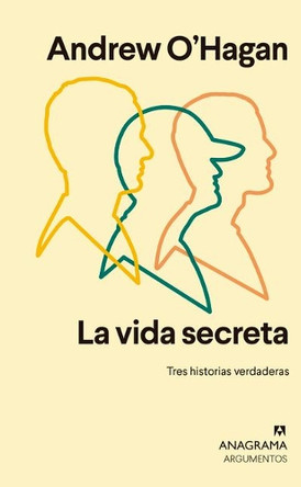 Vida Secreta, La by Andrew O'Hagan 9788433964465