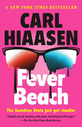 Fever Beach: A Novel by Carl Hiaasen 9780593315477