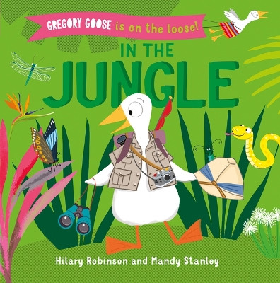 In the Jungle by Hilary Robinson 9781684641468