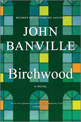 Birchwood by John Banville 9781335928450