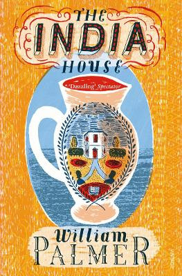 The India House by William Palmer 9780099469612
