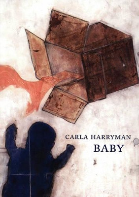 Baby by Carla Harryman 9780976161219