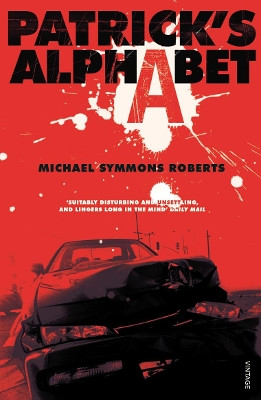 Patrick's Alphabet by Michael Symmons Roberts 9780099483786