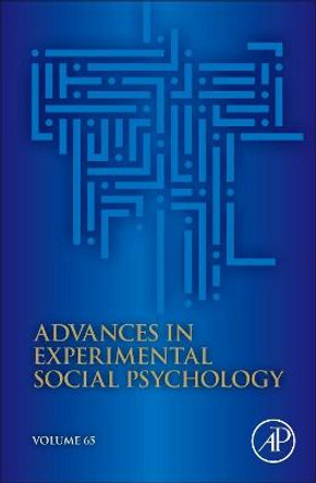 Advances in Experimental Social Psychology: Volume 65 by Bertram Gawronski