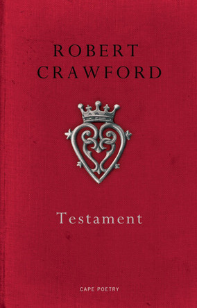 Testament by Robert Crawford 9780224098076