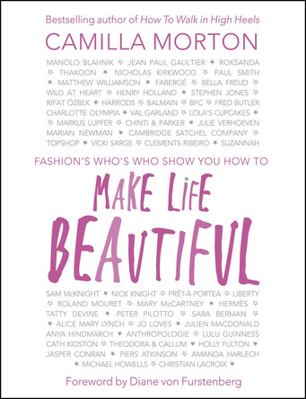 Make Life Beautiful by Camilla Morton 9780091959081