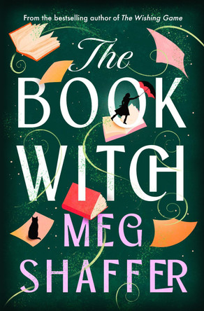 The Book Witch: A Novel by Meg Shaffer 9780593983584