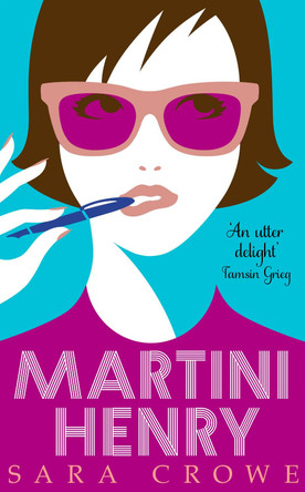 Martini Henry by Sara Crowe 9781784160609