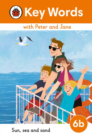Key Words with Peter and Jane Level 6b – Sun, Sea and Sand 9780241510896