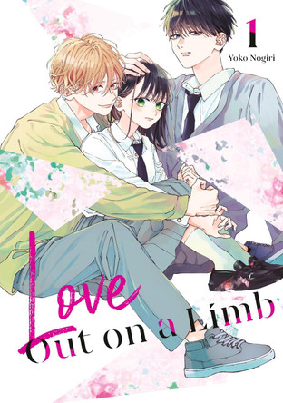 Love Out on a Limb 1 by Yoko Nogiri 9798888776940