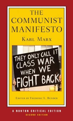 The Communist Manifesto: A Norton Critical Edition by Karl Marx 9780393935608