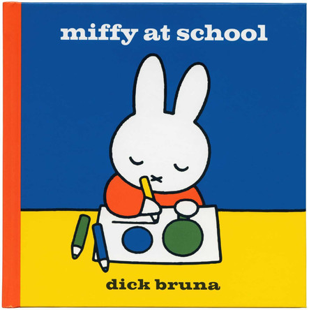 Miffy at School by Dick Bruna 9781471120831