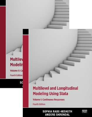 Multilevel and Longitudinal Modeling Using Stata, Volumes I and II by Sophia Rabe-Hesketh 9781597181365