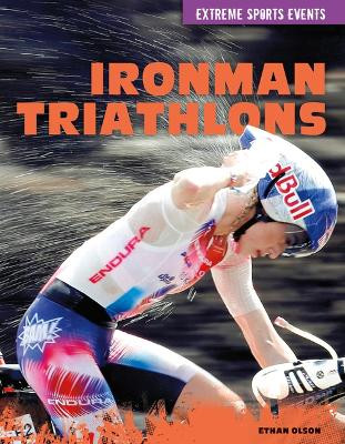 Ironman Triathlons by Ethan Olson 9781098292379