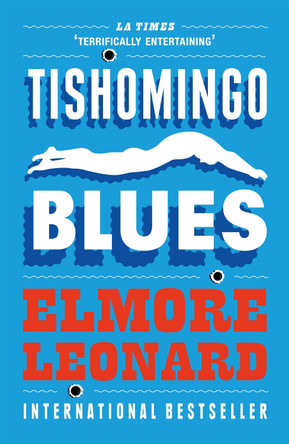 Tishomingo Blues by Elmore Leonard 9780753827321