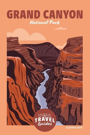 Grand Canyon National Park by Ashley Storm 9781098297107