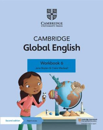 Cambridge Global English Workbook 6 with Digital Access (1 Year): for Cambridge Primary English as a Second Language by Jane Boylan