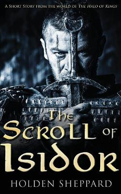 The Scroll of Isidor by Holden Sheppard 9781370570416