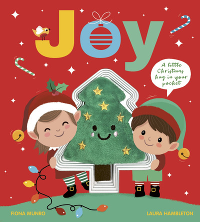 Joy: A little Christmas hug in your pocket! Fiona Munro 9781805705925