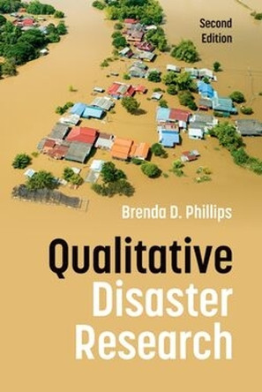 Qualitative Disaster Research Brenda D. Phillips 9780197815755