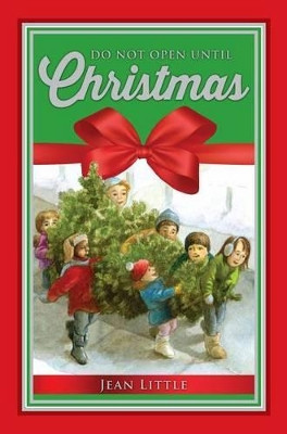 Do Not Open Until Christmas by Jean Little 9780889955271