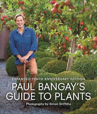 Paul Bangay's Guide to Plants by Paul Bangay 9781761043109