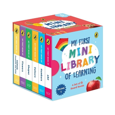 My First MINI Library of Learning: A box set of six early learning board books for toddlers (Volume 1) | ABC, Numbers, Colours, Shapes, Flowers, Animals | Expertly researched, carefully curated board books by Puffin India 9780143464822