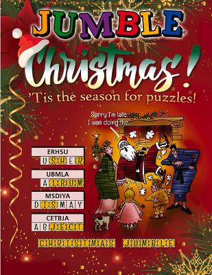 Christmas Jumble(r): 'Tis the Season for Puzzles! by Tribune Content Agency LLC 9781637271827