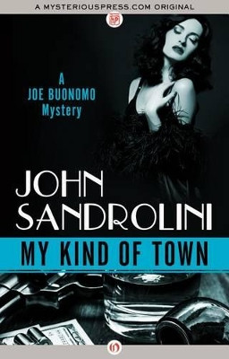 My Kind of Town by John Sandrolini 9781504025706