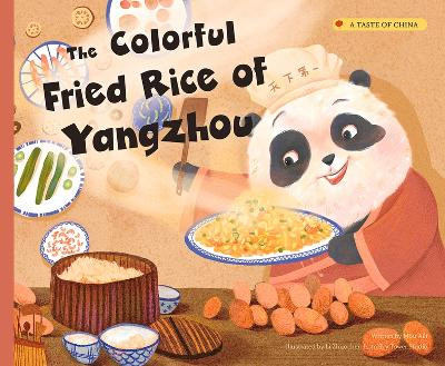 The Colorful Fried Rice of Yangzhou by Aili Mou 9781487809850
