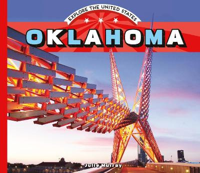 Oklahoma by Julie Murray 9781532191398