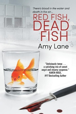 Red Fish, Dead Fish by Amy Lane 9781635337631