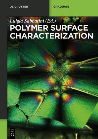 Polymer Surface Characterization by Eva Bittrich 9783110275087