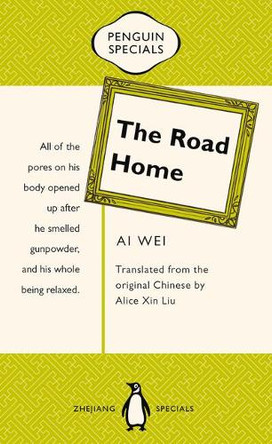 The Road Home by Wei Ai 9780734398666