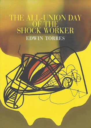 The All-Union Day of The Shock Worker by Edwin Torres 9781931824002