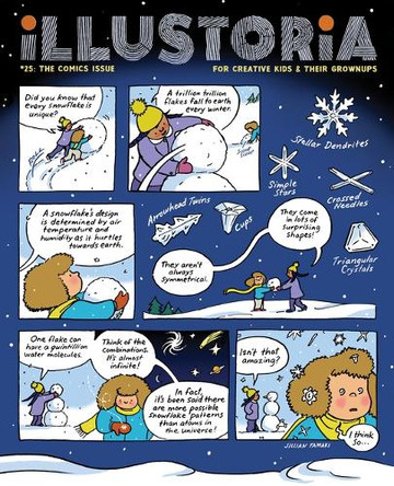 Illustoria: All Comics: Issue #24: Stories, Comics, Diy, for Creative Kids and Their Grownups by Elizabeth Haidle 9781963270167