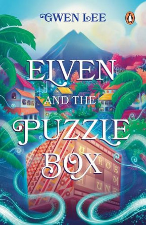 Elven and The Puzzle Box by Gwen Lee 9789815204810