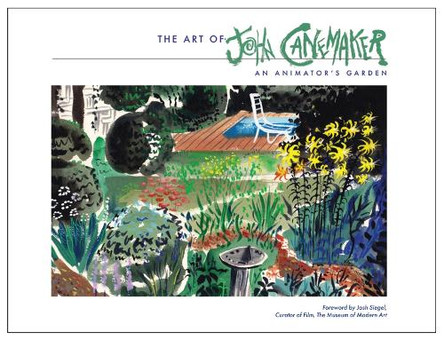 The Art of John Canemaker: An Animator's Garden by John Canemaker 9798992564549