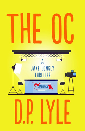 The OC by D. P. Lyle 9781608095179