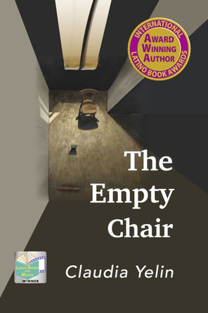 The Empty Chair by Claudia Yelin 9781667836317