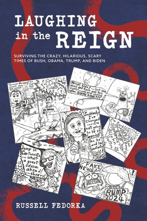Laughing In The Reign by Russell Fedorka 9781667880143