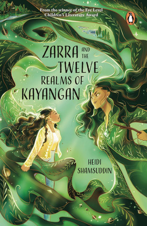 Zarra and the Twelve Realms of Kayangan by Heidi Shamsuddin 9789815144895