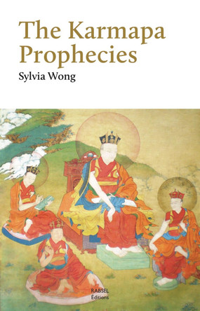 The Karmapa Prophecies by Sylvia Wong 9791093883083
