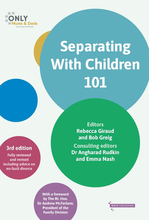 Separating with Children 101 by Dr Angharad Rudkin 9781739310301