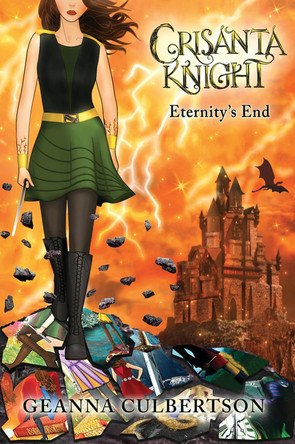 Crisanta Knight: Eternity's End by Geanna Culbertson 9781952782831