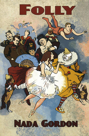 Folly by Nada Gordon 9781931824231