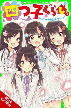 Four Child Life, Vol. 1: The Start of Our Secret Life as Sisters! by Himari Hino 9798855404012